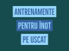 antrenamente inot pe uscat