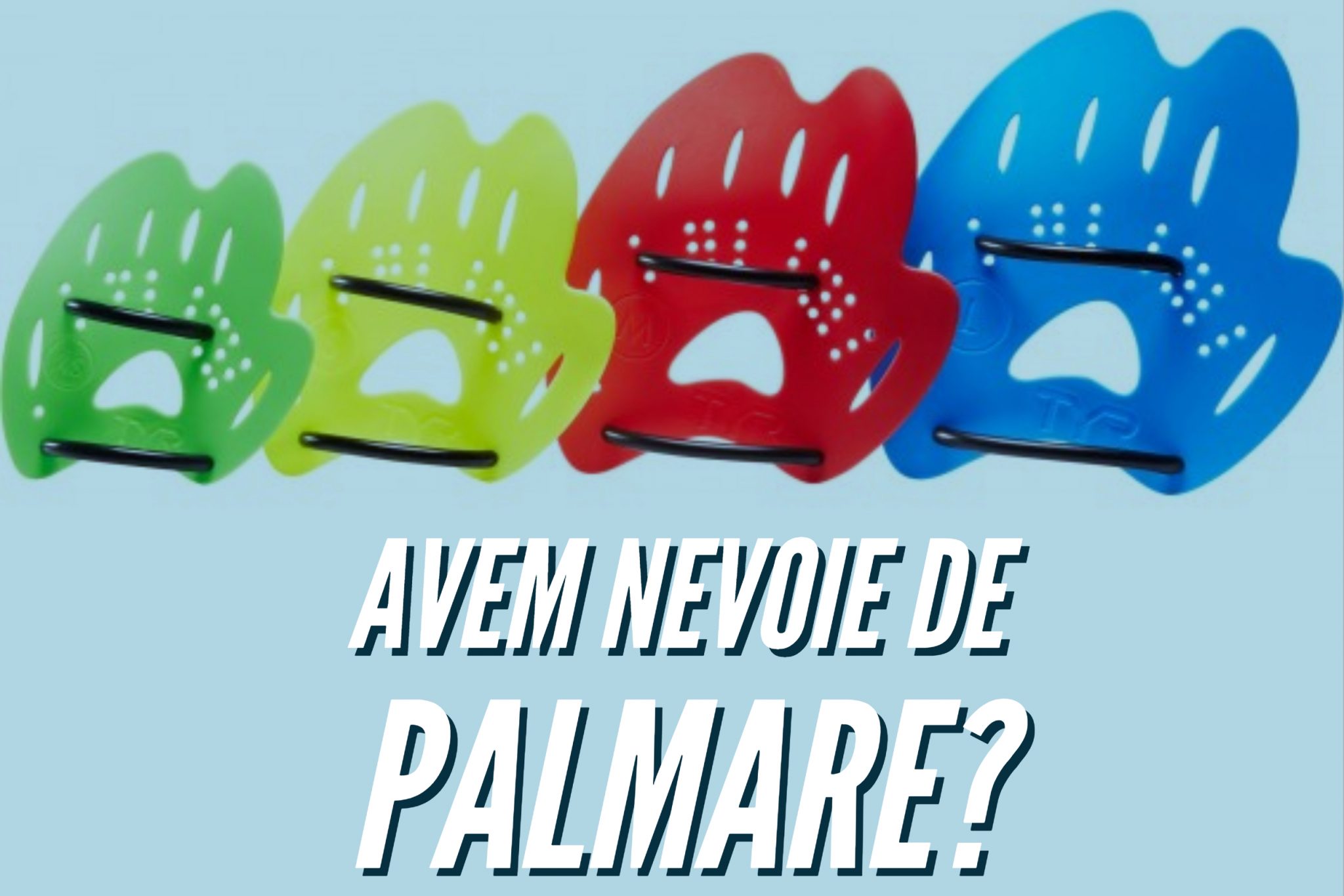 Avem nevoie de palmare la bazin?